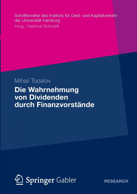Die Wahrnehmung Von Dividenden Durch Finanzvorstande