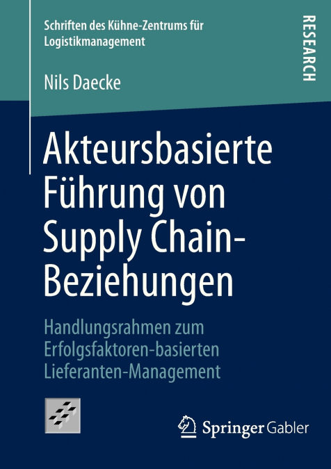 Akteursbasierte Führung von Supply Chain-Beziehungen