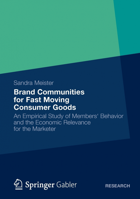 Brand Communities for Fast Moving Consumer Goods
