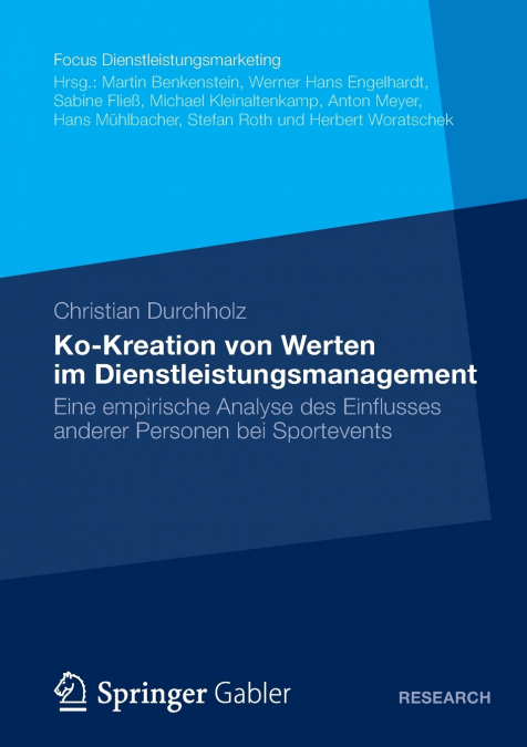 Ko-Kreation Von Werten Im Dienstleistungsmanagement