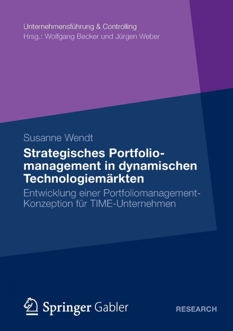 Strategisches Portfoliomanagement in dynamischen Technologiemärkten