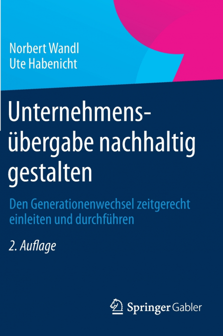 Unternehmensübergabe nachhaltig gestalten