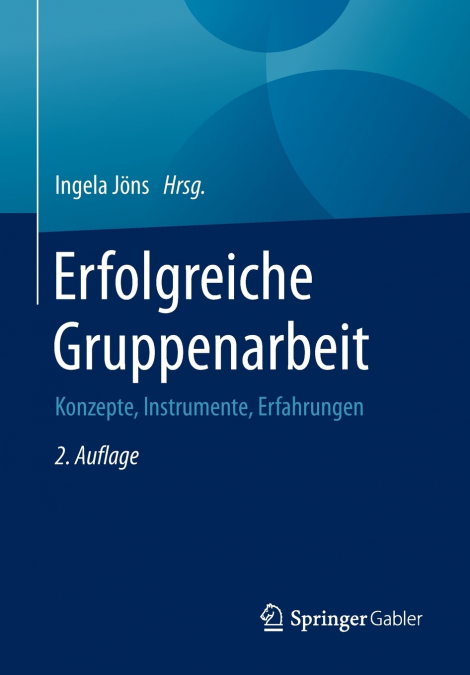 Erfolgreiche Gruppenarbeit