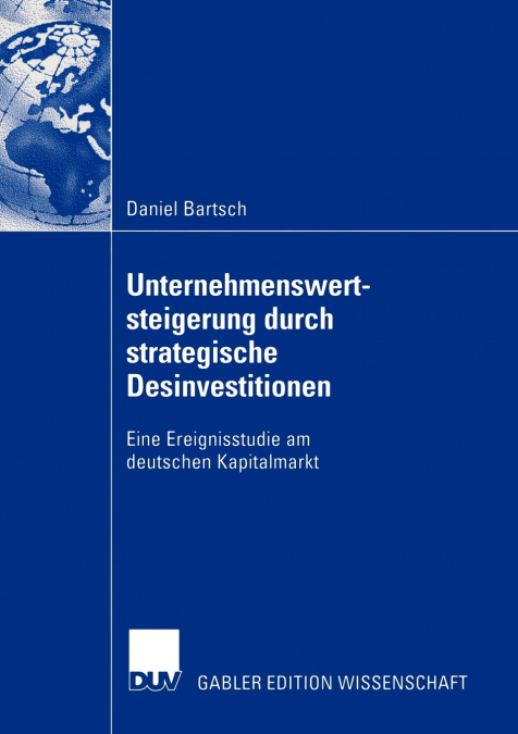 Unternehmenswertsteigerung durch strategische Desinvestitionen