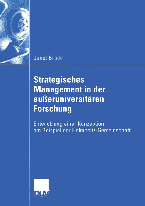 Strategisches Management in der außeruniversitären Forschung