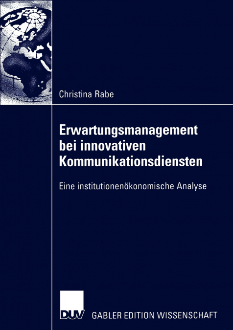 Erwartungsmanagement bei innovativen Kommunikationsdiensten