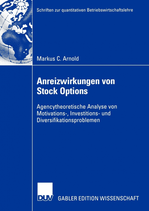 Anreizwirkungen von Stock Options
