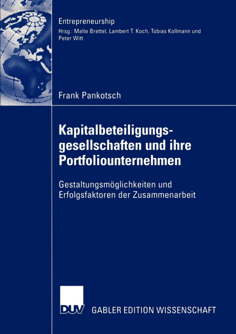 Kapitalbeteiligungsgesellschaften und ihre Portfoliounternehmen
