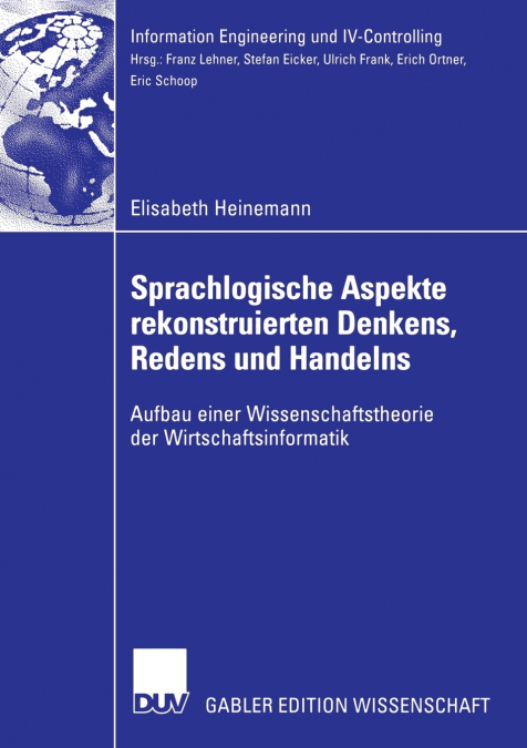 Sprachlogische Aspekte rekonstruierten Denkens, Redens und Handelns