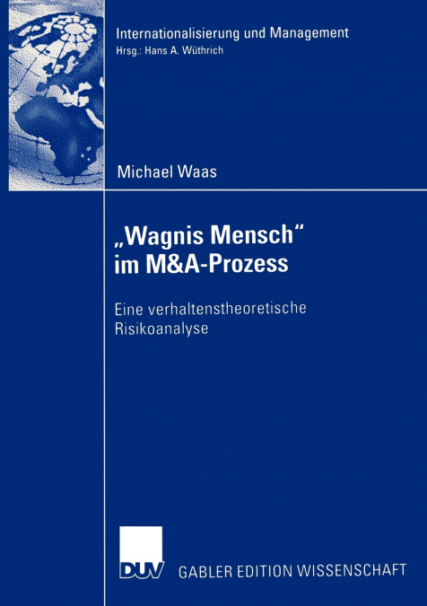 „Wagnis Mensch' im M&A-Prozess