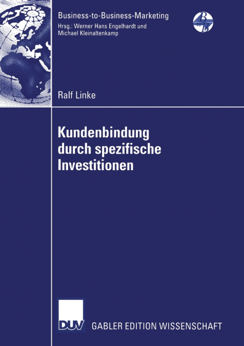 Kundenbindung Durch Spezifische Investitionen