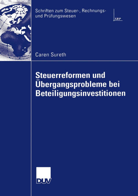 Steuerreformen Und Ubergangsprobleme Bei Beteiligungsinvestitionen