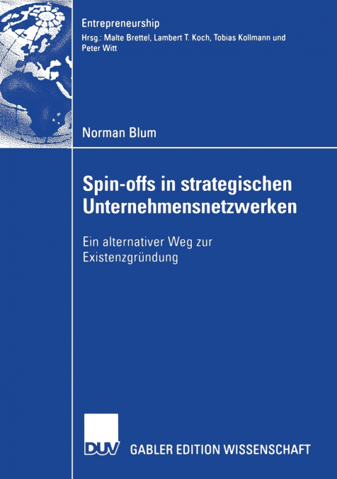 Spin-offs in strategischen Unternehmensnetzwerke