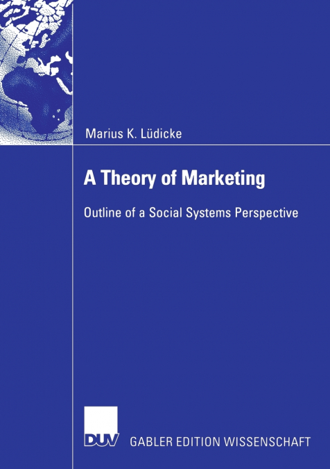 A Theory of Marketing