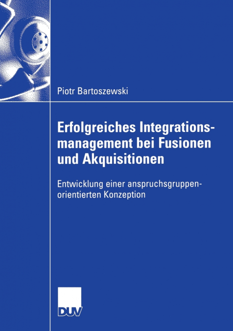 Erfolgreiches Integrationsmanagement bei Fusionen und Akquisitionen