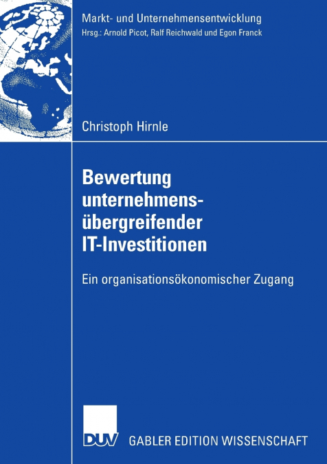 Bewertung Unternehmensubergreifender It-Investitionen