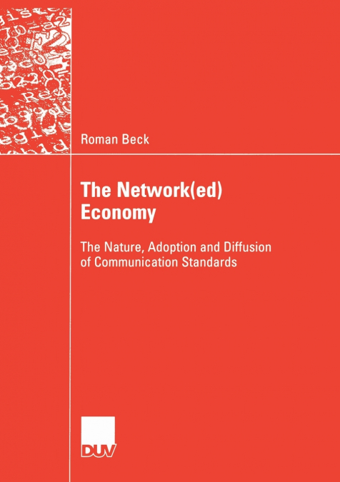 The Network(ed) Economy