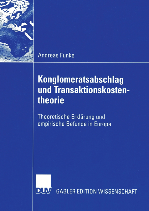Konglomeratsabschlag undTransaktionskostentheorie