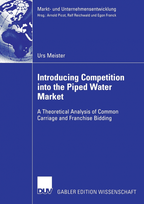 Introducing Competition Into the Piped Water Market