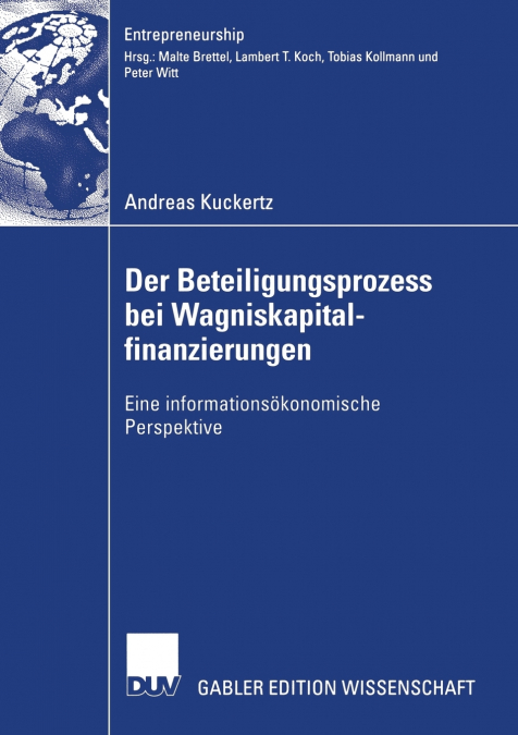 Der Beteiligungsprozess Bei Wagniskapitalfinanzierungen