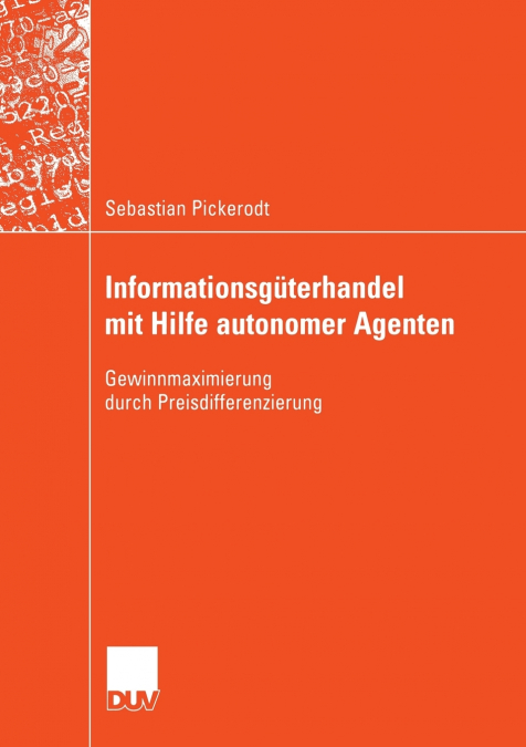 Informationsguterhandel Mit Hilfe Autonomer Agenten