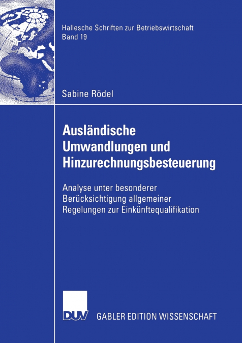 Ausländische Umwandlungen und Hinzurechnungsbesteuerung