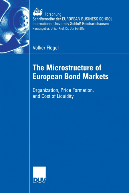 The Microstructure of European Bond Markets