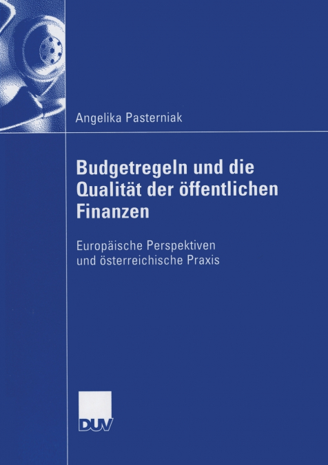 Budgetregeln und die Qualität der öffentlichen Finanzen