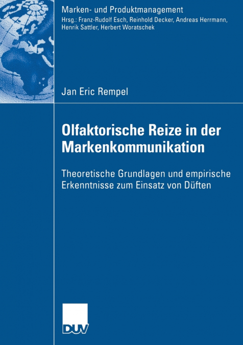 Olfaktorische Reize in der Markenkommunikation