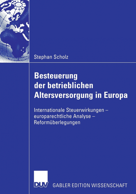 Besteuerung der betrieblichen Altersversorgung in Europa