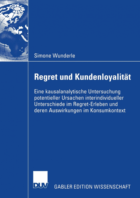 Regret Und Kundenloyalitat