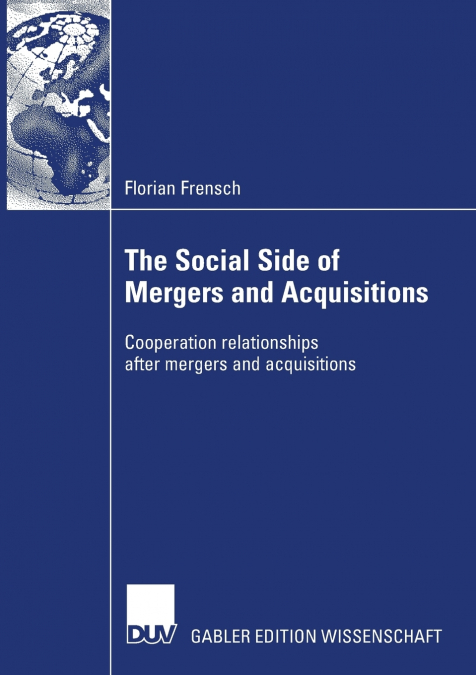 The Social Side of Mergers and Acquisitions