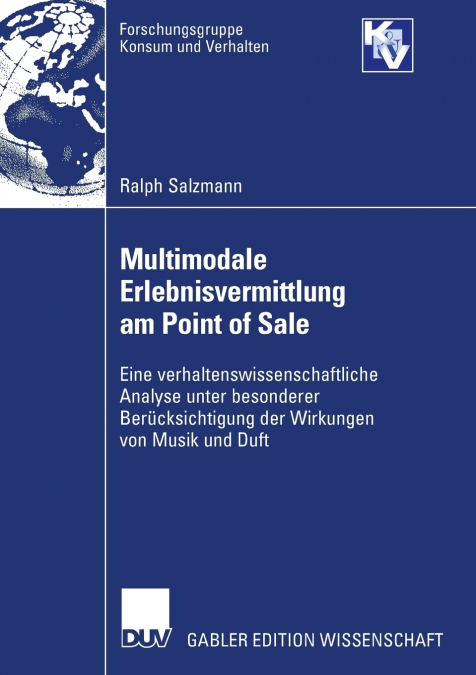 Multimodale Erlebnisvermittlung am Point of Sale