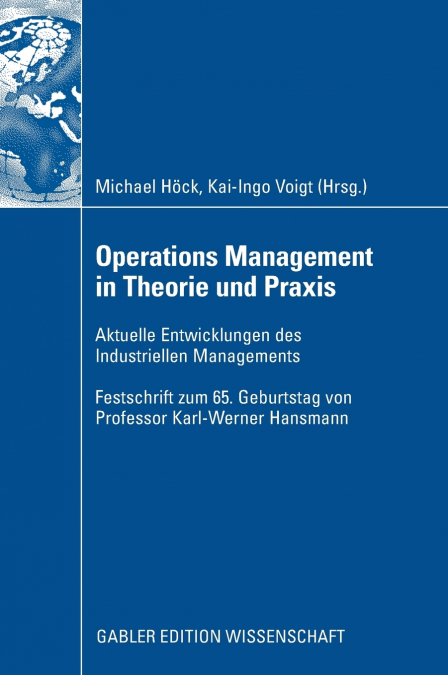 Operations Management in Theorie und Praxis