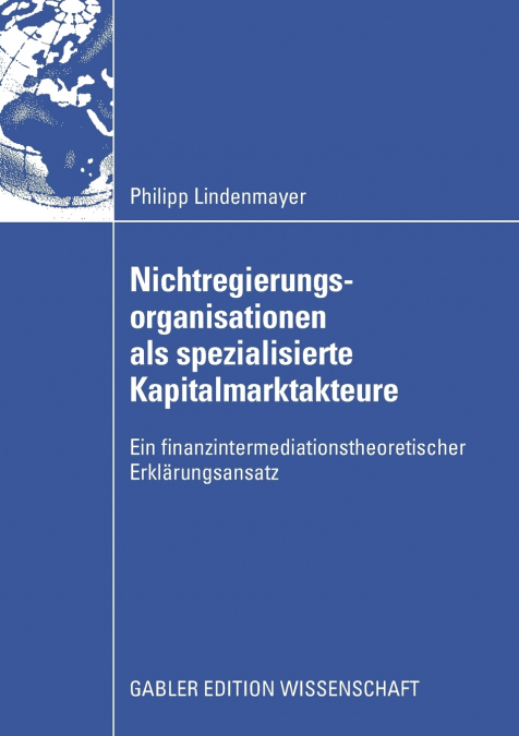 Nichtregierungsorganisationen als spezialisierte Kapitalmarktakteure