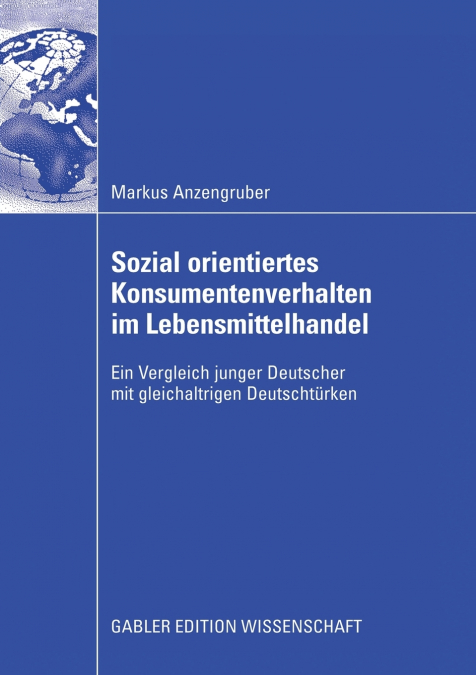 Sozial orientiertes Konsumentenverhalten im Lebensmittelhandel