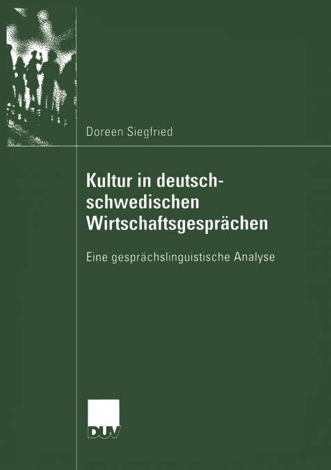Kultur in deutsch-schwedischen Wirtschaftsgesprächen