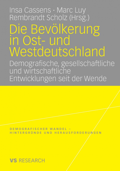 Die Bevölkerung in Ost- und Westdeutschland