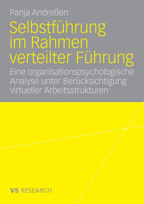 Selbstführung im Rahmen verteilter Führung