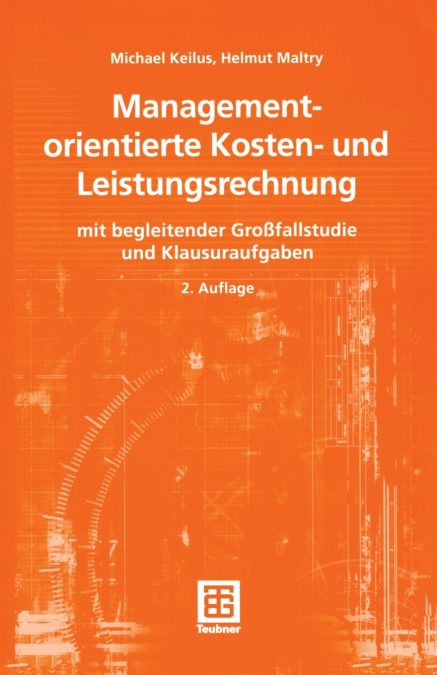 Managementorientierte Kosten- und Leistungsrechnung