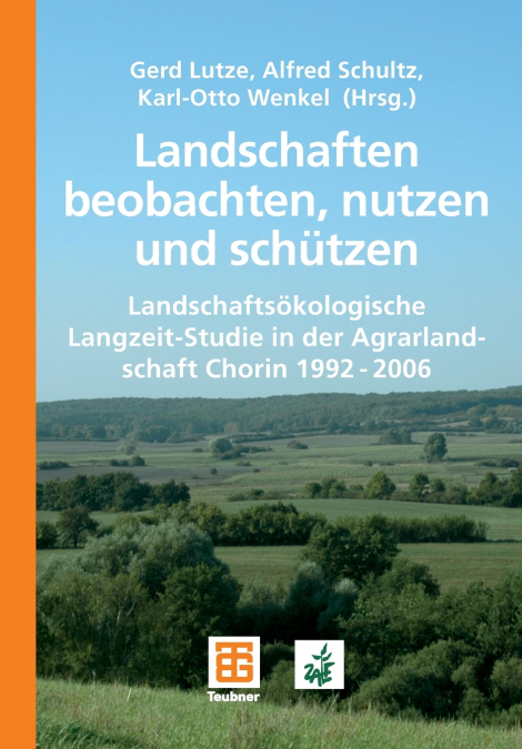 Landschaften beobachten, nutzen und schützen