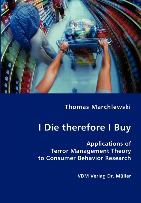 I Die therefore I Buy