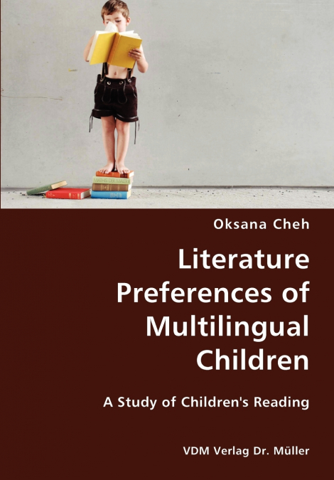 Literature Preferences of Multilingual Children- A Study of Children’s Reading