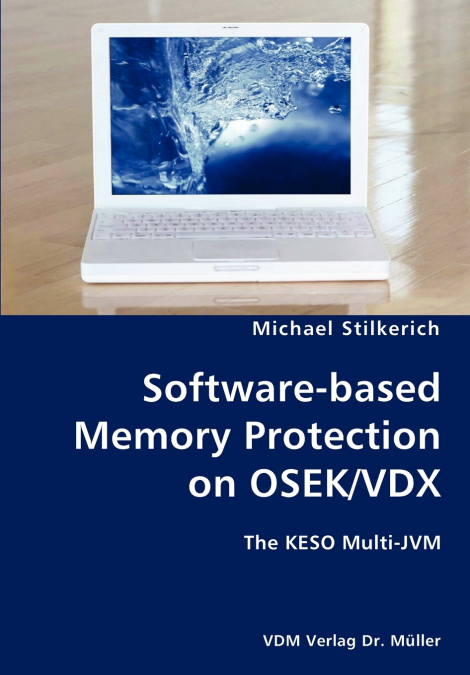 Software-based Memory Protection on OSEK/VDX- The KESO Multi-JVM