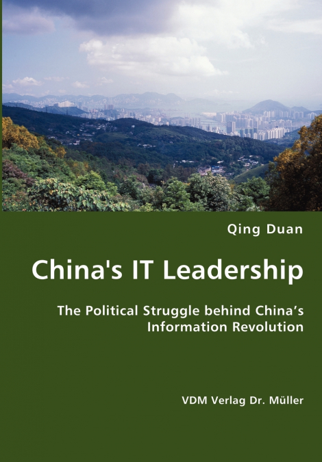 China’s IT Leadership