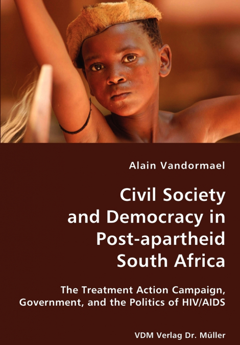 Civil Society and Democracy in Post-apartheid South Africa