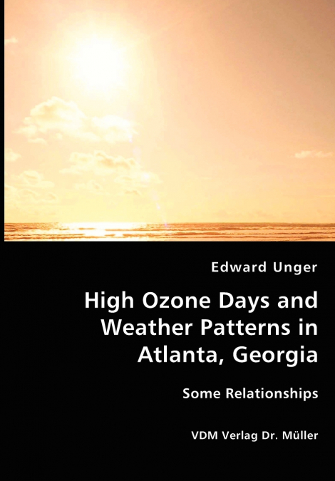High Ozone Days and Weather Patterns in Atlanta, Georgia
