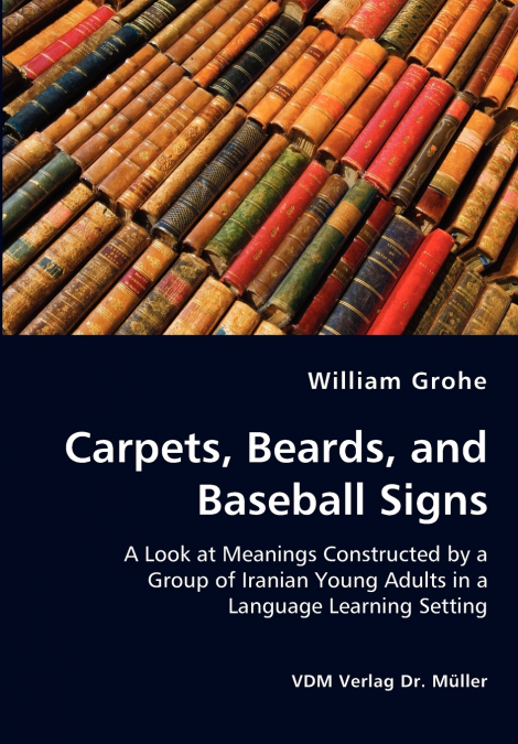Carpets, Beards, and Baseball Signs