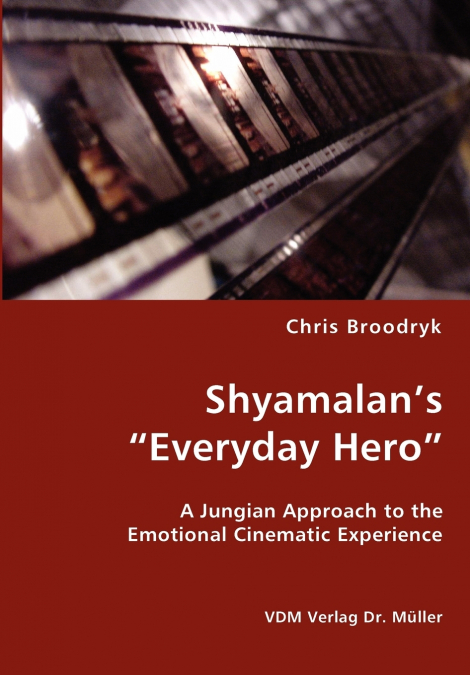 Shyamalan’s 'Everyday Hero'