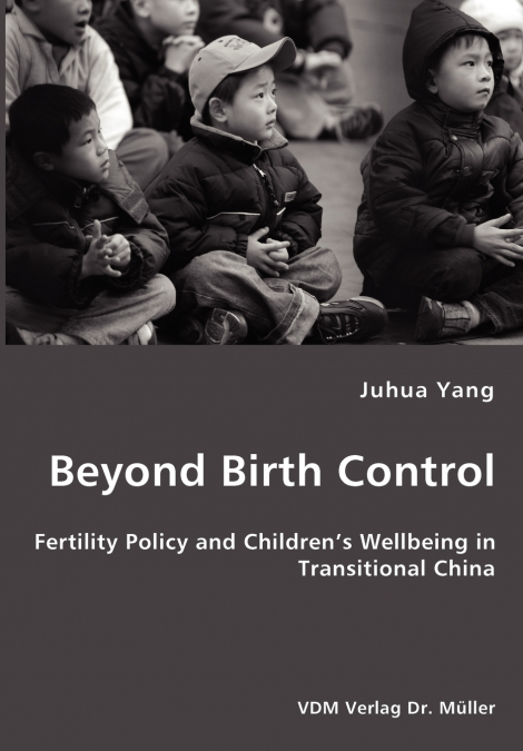 Beyond Birth Control
